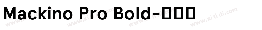 Mackino Pro Bold字体转换